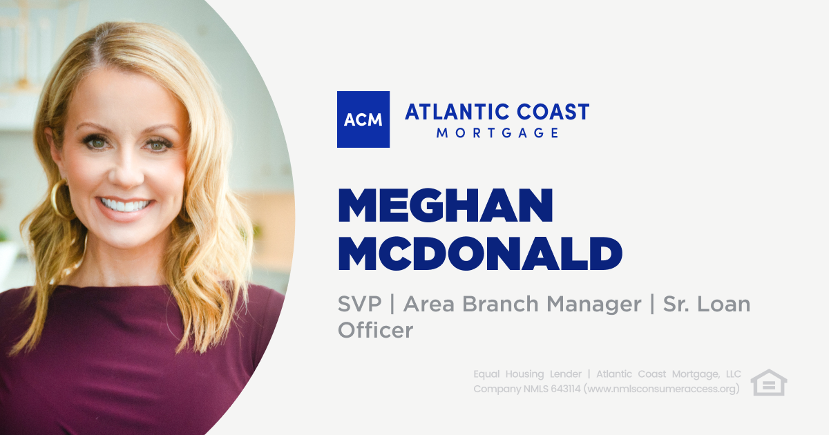 Meghan McDonald at Atlantic Coast Mortgage
